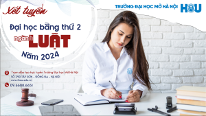 Xét tuyển Bằng thứ 2 đại học Luật năm 2024